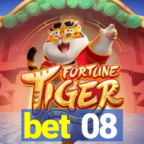 bet 08